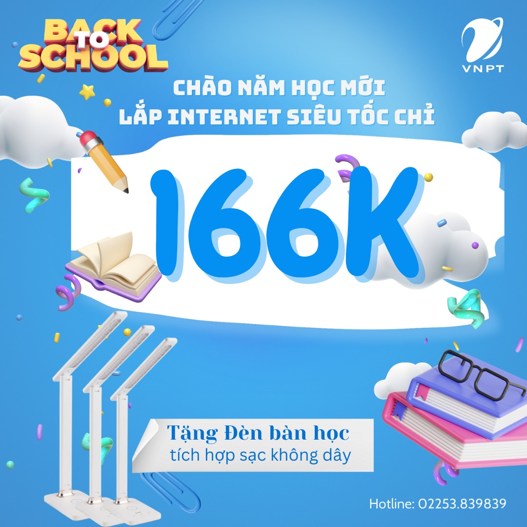 Chương trình khuyến mại “Back to School - Sẵn sàng học tập cùng Internet tốc độ cao